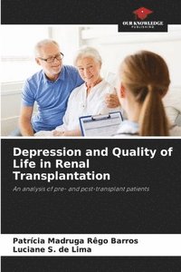 bokomslag Depression and Quality of Life in Renal Transplantation