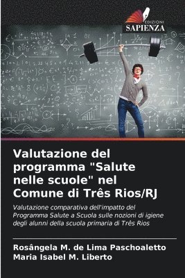 bokomslag Valutazione del programma "Salute nelle scuole" nel Comune di Três Rios/RJ
