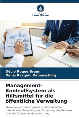 Management-Kontrollsystem als Hilfsmittel fr die ffentliche Verwaltung 1