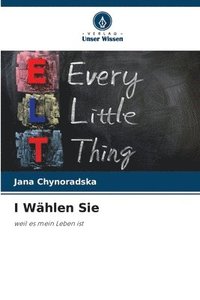 bokomslag I Wählen Sie