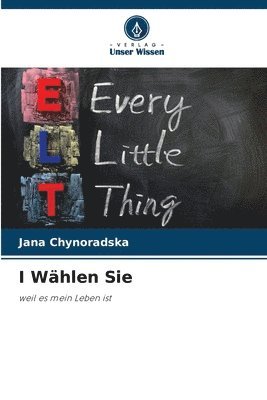 bokomslag I Wählen Sie