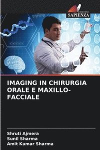 bokomslag Imaging in Chirurgia Orale E Maxillo-Facciale