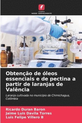 bokomslag Obteno de leos essenciais e de pectina a partir de laranjas de Valncia