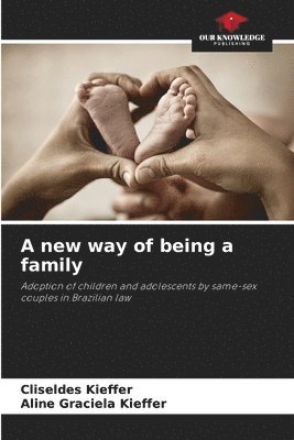 A new way of being a family 1