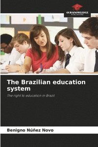 bokomslag The Brazilian education system