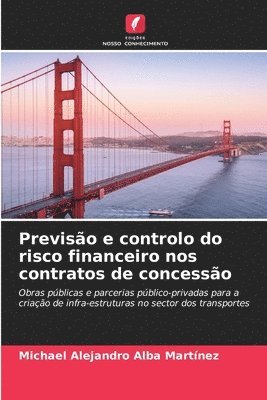 bokomslag Previso e controlo do risco financeiro nos contratos de concesso