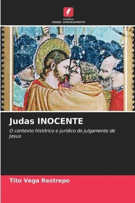 Tito Vega Restrepo - Judas INOCENTE, Häftad