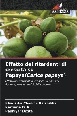 Effetto dei ritardanti di crescita su Papaya(Carica papaya) 1