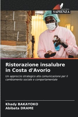 bokomslag Ristorazione insalubre in Costa d'Avorio