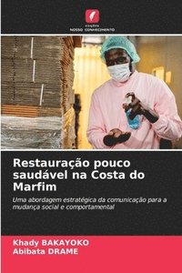 bokomslag Restaurao pouco saudvel na Costa do Marfim