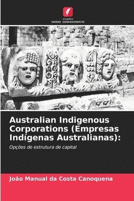 Australian Indigenous Corporations (Empresas Indgenas Australianas) 1