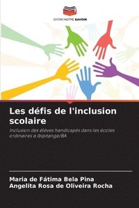 bokomslag Les dfis de l'inclusion scolaire