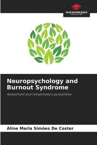 bokomslag Neuropsychology and Burnout Syndrome