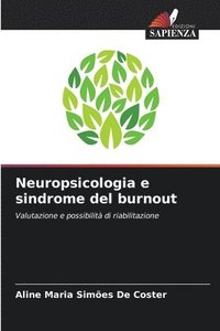 bokomslag Neuropsicologia e sindrome del burnout