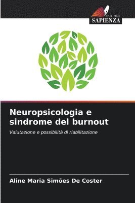 Neuropsicologia e sindrome del burnout 1