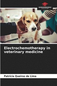 bokomslag Electrochemotherapy in veterinary medicine