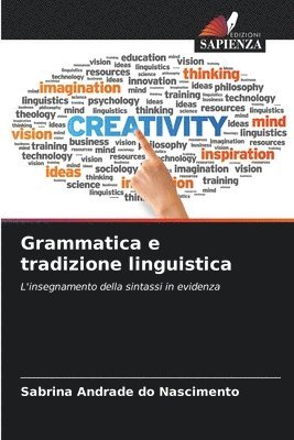 bokomslag Grammatica e tradizione linguistica