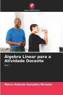 bokomslag lgebra Linear para a Atividade Docente