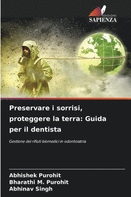 bokomslag Preservare i sorrisi, proteggere la terra