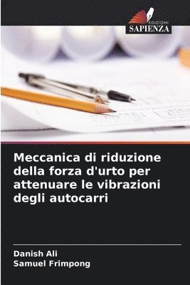 bokomslag Meccanica di riduzione della forza d'urto per attenuare le vibrazioni degli autocarri