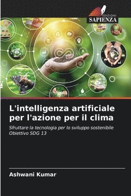 bokomslag L'intelligenza artificiale per l'azione per il clima