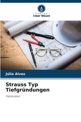 bokomslag Strauss Typ Tiefgründungen