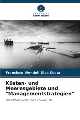 Ksten- und Meeresgebiete und &quot;Managementstrategien&quot; 1