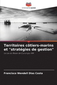 bokomslag Territoires ctiers-marins et &quot;stratgies de gestion&quot;