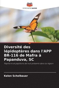 bokomslag Diversit des lpidoptres dans l'APP BR-116 de Mafra  Papanduva, SC
