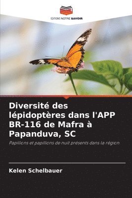 Diversit des lpidoptres dans l'APP BR-116 de Mafra  Papanduva, SC 1