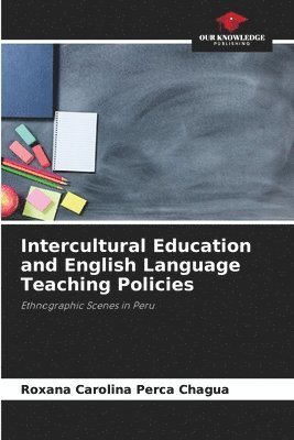 Intercultural Education and English Language Teaching Policies 1