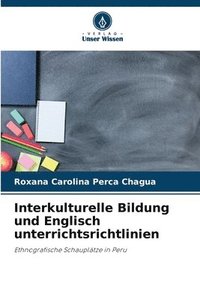 bokomslag Interkulturelle Bildung und Englisch unterrichtsrichtlinien