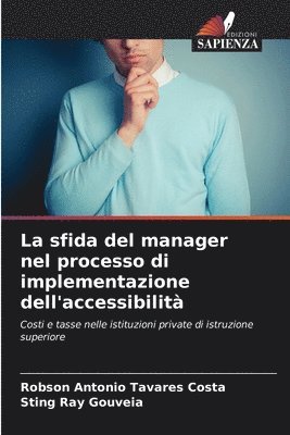 bokomslag La sfida del manager nel processo di implementazione dell'accessibilit