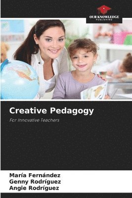 bokomslag Creative Pedagogy