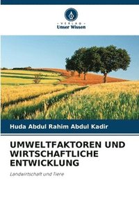 bokomslag Umweltfaktoren Und Wirtschaftliche Entwicklung