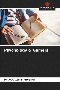 bokomslag Psychology & Gamers