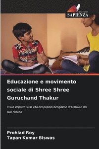 bokomslag Educazione e movimento sociale di Shree Shree Guruchand Thakur