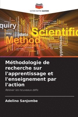 bokomslag Mthodologie de recherche sur l'apprentissage et l'enseignement par l'action