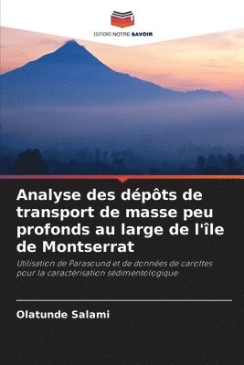 Analyse des dpts de transport de masse peu profonds au large de l'le de Montserrat 1