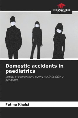 bokomslag Domestic accidents in paediatrics