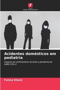 bokomslag Acidentes domsticos em pediatria