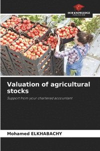 bokomslag Valuation of agricultural stocks