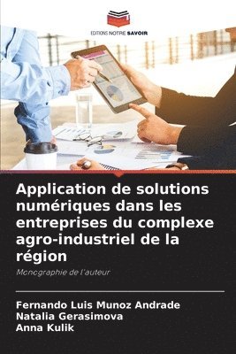 Application de solutions numriques dans les entreprises du complexe agro-industriel de la rgion 1