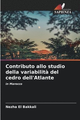 bokomslag Contributo allo studio della variabilit del cedro dell'Atlante