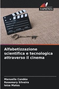 bokomslag Alfabetizzazione scientifica e tecnologica attraverso il cinema