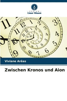 Zwischen Kronos und Aion 1