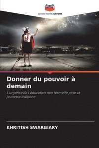 bokomslag Donner du pouvoir  demain