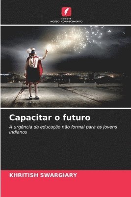 bokomslag Capacitar o futuro