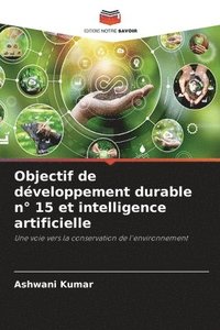 bokomslag Objectif de dveloppement durable n 15 et intelligence artificielle