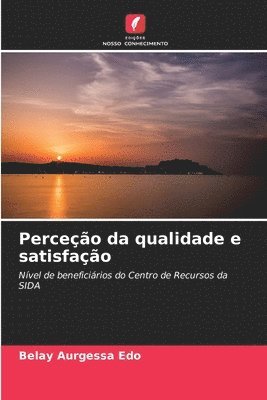 bokomslag Perceo da qualidade e satisfao